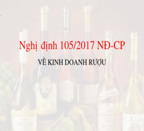 Nghị định 105/2017/NĐ-CP về kinh doanh rượu